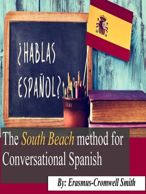 cover image of The South Beach Method for Conversational Spanish
